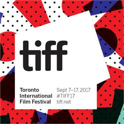 Toronto International Film Festival - September 7, 2017 - September 17, 2017