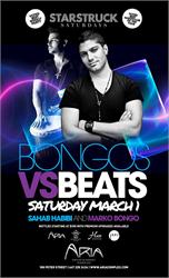 BONGOS VS BEATS AT ARIA SATURDAY