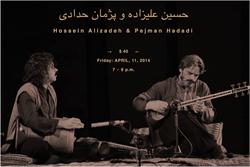 Hossein Alizadeh & Pejman Hadadi in Concert:  حسین علیزاده و پژمان حدادی - ساز و راز